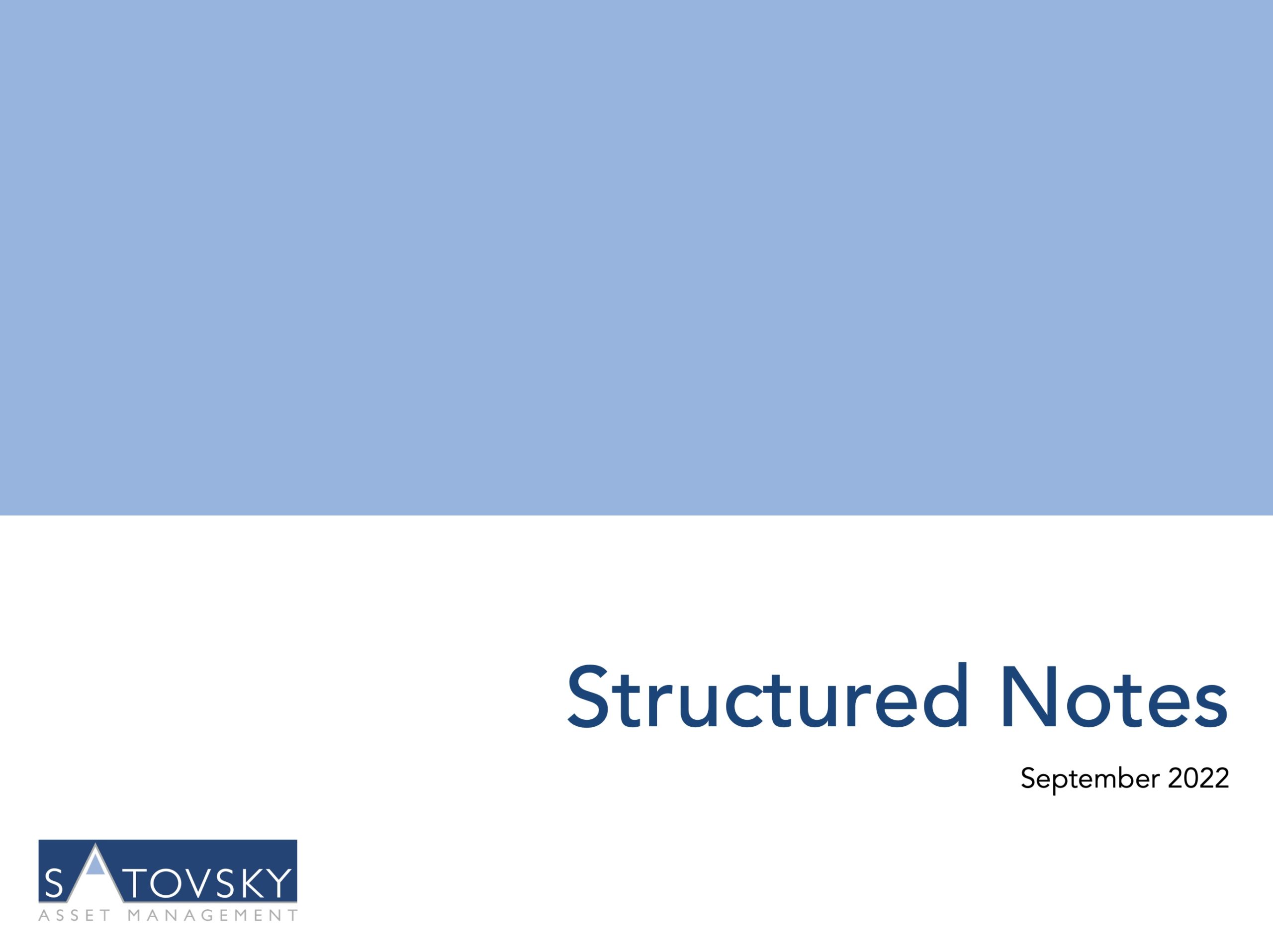 , Structured Notes, Satovsky Asset Management