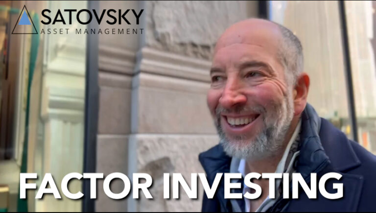 Vlog post Jonathan Satovsky thought of the day. factor investing