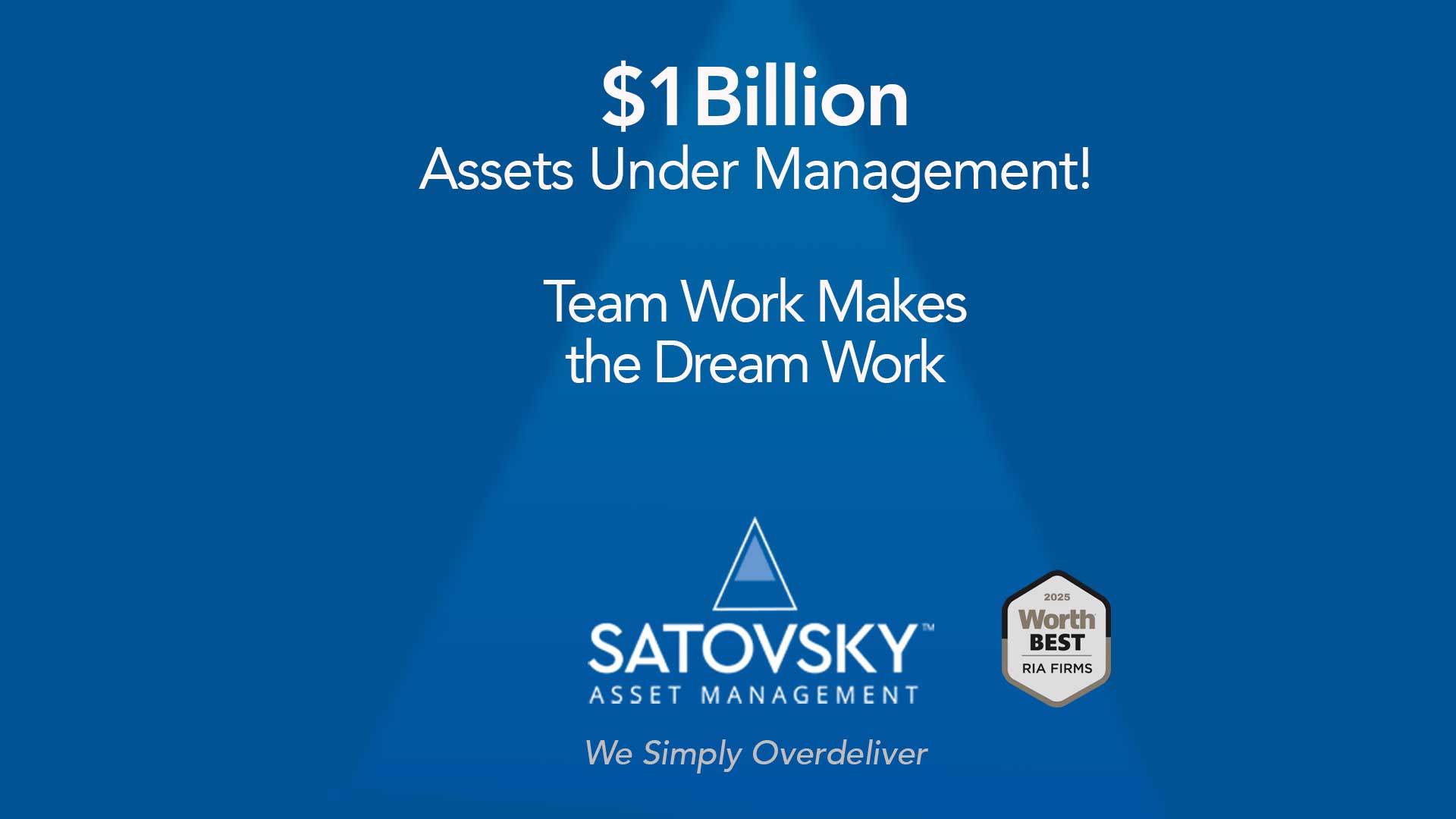 $1 billion under management Satovsky